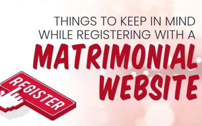 Things to keep in mind while registering with a Matrimonial website