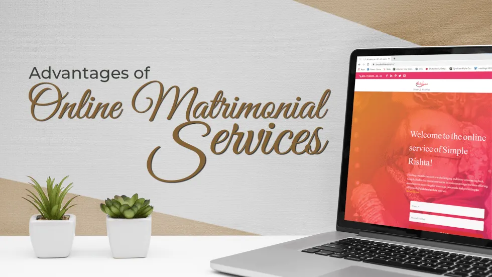 Advantages of Online Matrimonial Services