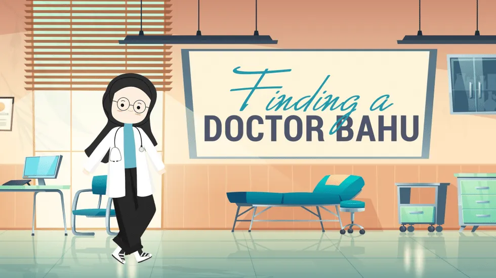 Finding a Doctor Bahu