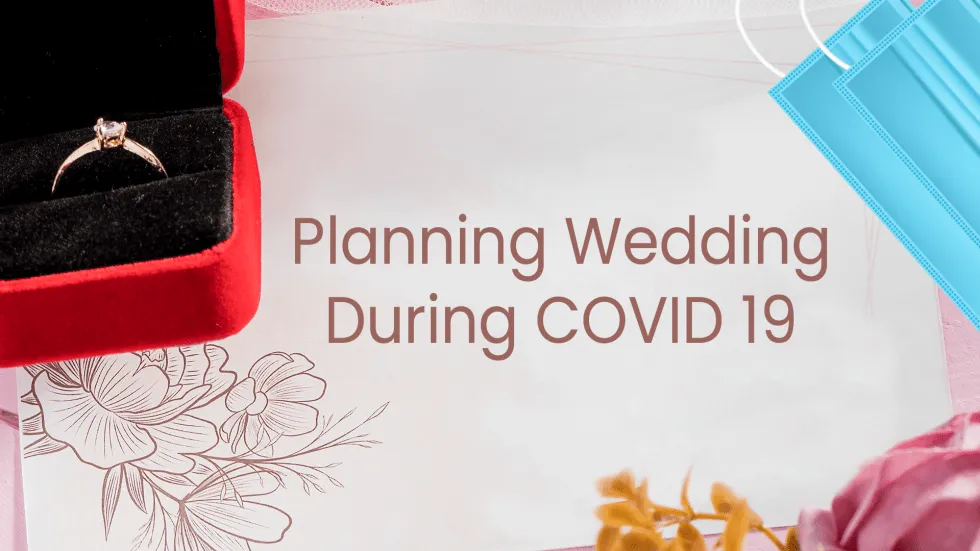 Planning Wedding during COVID 19