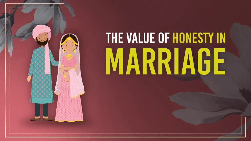 The Value of Honesty in Marriage