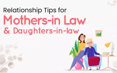 Relationship Tips for Mothers-in-law and Daughters-in-law