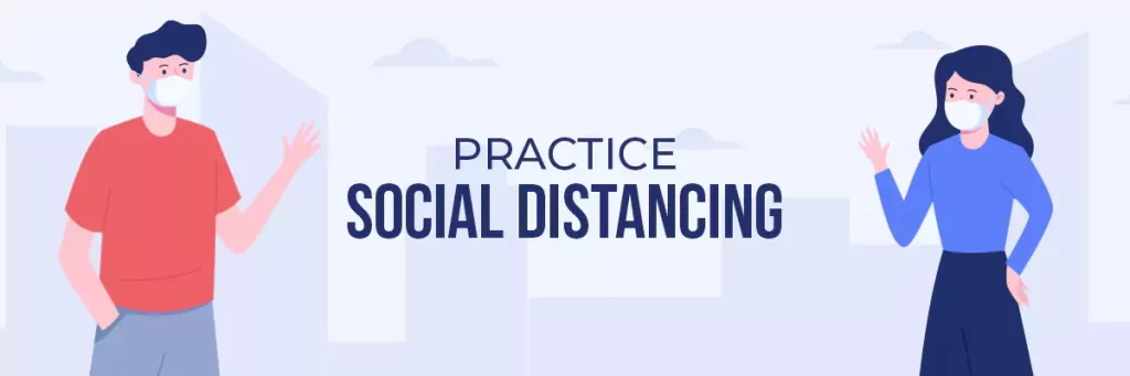 practice social distance