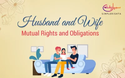 Husband and Wife: Mutual Rights and Obligations