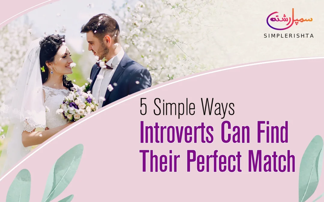 Introverts Can Find Their Perfect Match