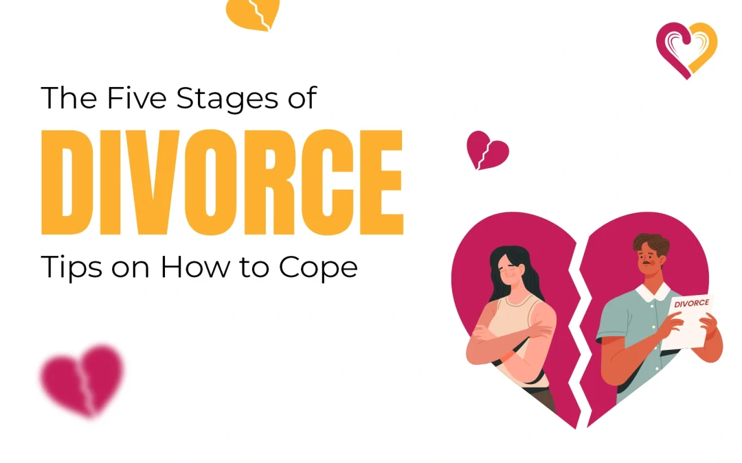 The 5 Stages of Divorce: Tips on How to Cope in 2025