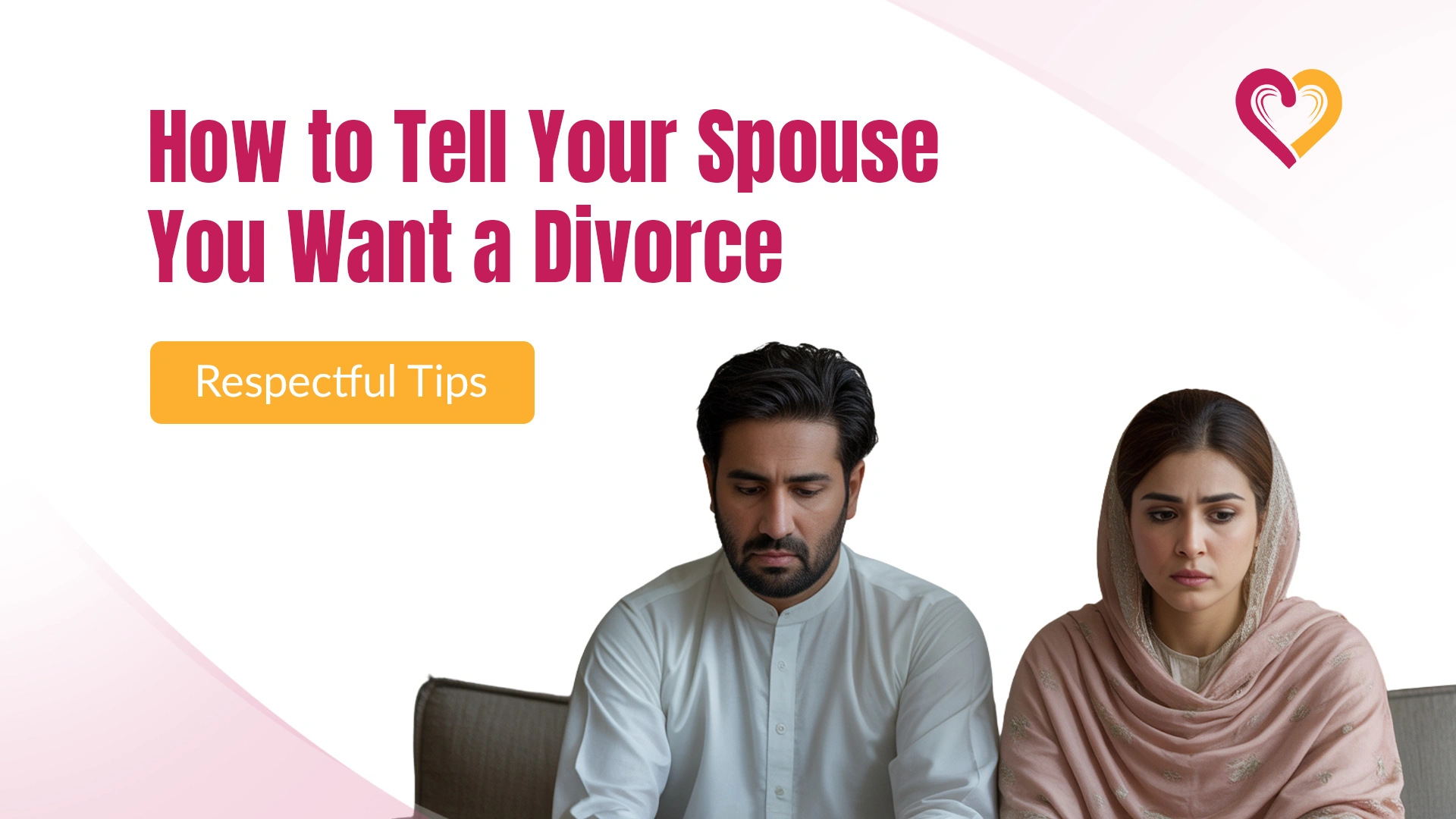 How to Tell Your Spouse You Want a Divorce in 2025