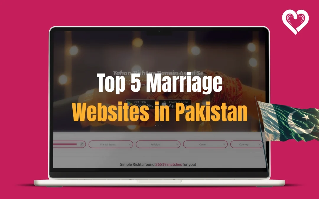 5 Best Marriage Websites in Pakistan in 2025
