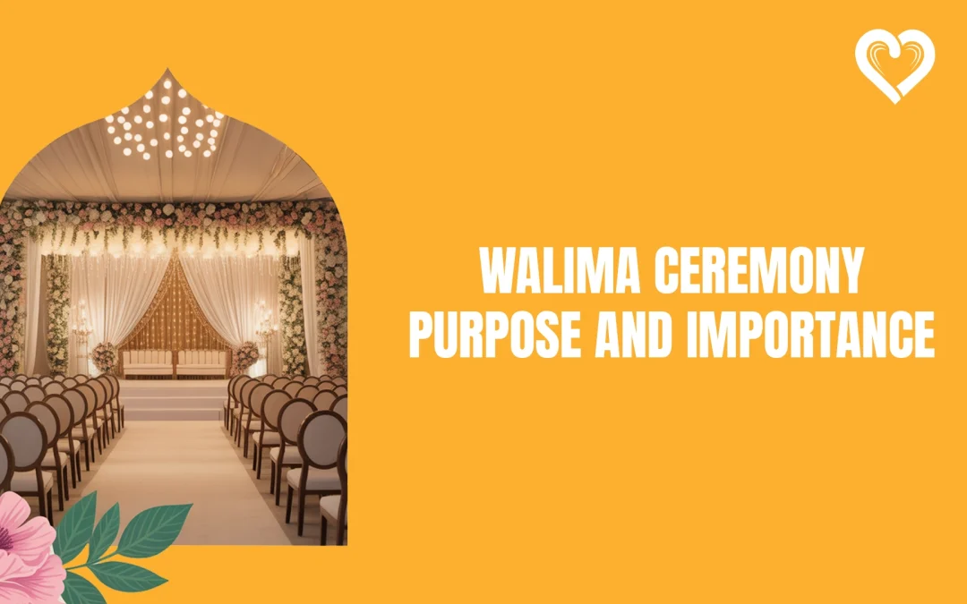 Walima Ceremony in 2025 – Purpose and Importance