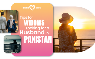 Tips for Widows Looking for a Husband in Pakistan