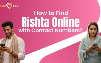 How to Find Rishta Online with Contact Numbers?