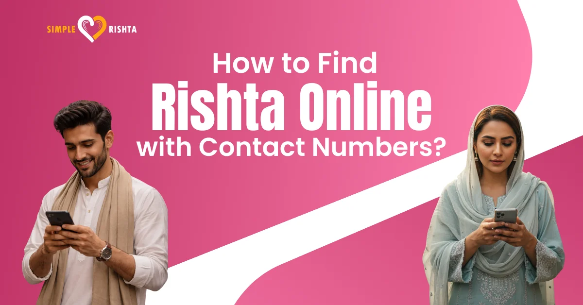 Get Rishta Online with Contact Numbers