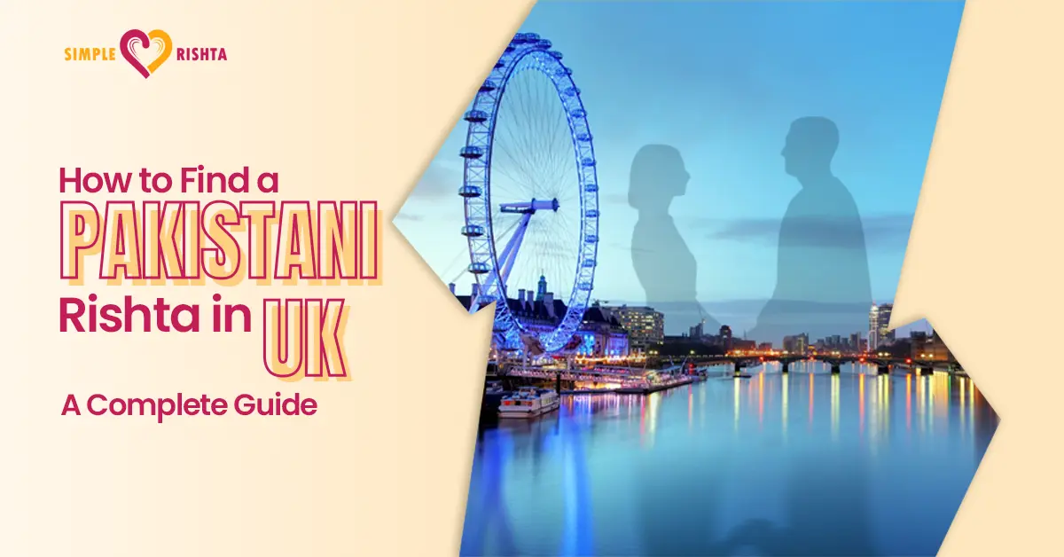 How to Find a Rishta in UK